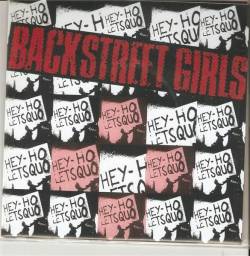 Backstreet Girls : Hey Ho Let's Quo